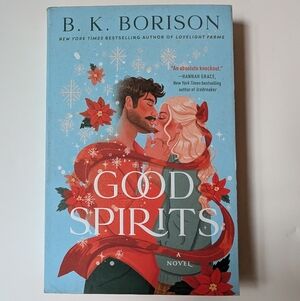 Good Spirits by B.K. Borison. Paperback With Sprayed Edges